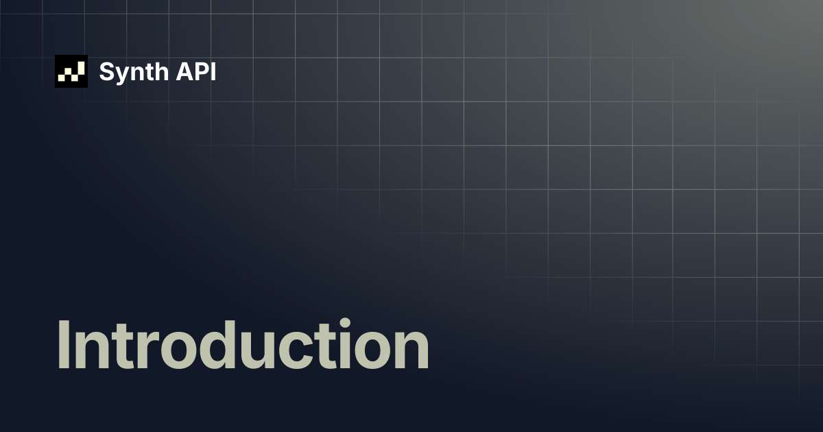 Introduction | Synth API
